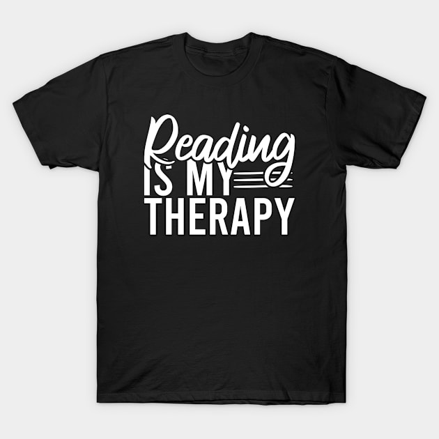 Reading Is My Therapy T-Shirt by Blonc